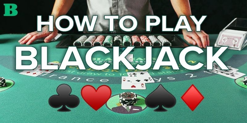 Cách chia bài theo luật chơi bài blackjack